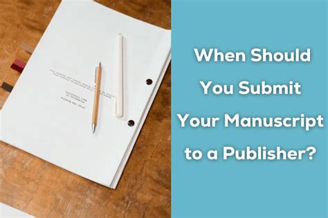 how to submit a novel to a publisher and why the submission process is like climbing a mountain