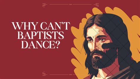 Why Can't Baptist Dance: Exploring the Unspoken Rules of Spiritual Grooves